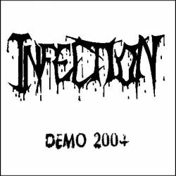 Infection (GER) : Demo 2004